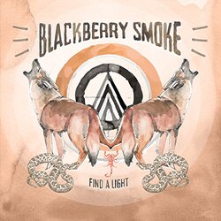 Blackberry Smoke Find A Light VINYL LP