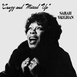 Sarah Vaughan Crazy & Mixed Up 180GM VINYL LP