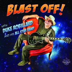 Duke & His All Star Band Robillard Blast Off! VINYL LP