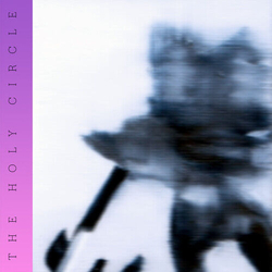 Holy Circle Don'T Disturb My Waking Dream VINYL LP