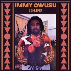 Immy Owusu Lo-Life! VINYL LP