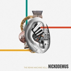 Nickodemus Remix Machine Vol. 2 EP VINYL LP