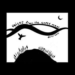 Devin Hoff Voices From The Empty Moor (Songs Of Anne Briggs)