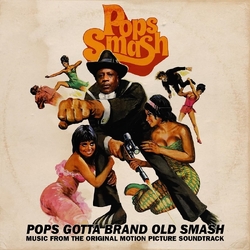 Pops Smash Pops Gotta Brand Old Smash: Ost VINYL LP