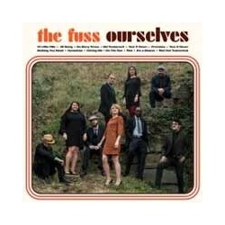 Fuss Ourselves Vinyl LP