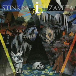 Stinking Lizaveta Journey To The Underworld VINYL LP