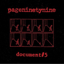 Pageninetynine Document #5 CLEAR WITH BLACK & RED SPLATTER VINYL LP