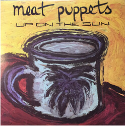 Meat Puppets Up On The Sun Vinyl LP