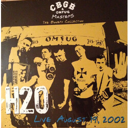 H2O Cbgb Omfug Masters: Live August 19 2002 The Bowery Collection Vinyl LP