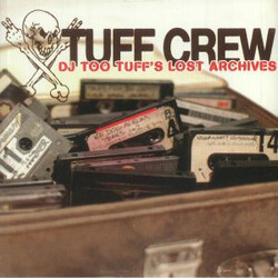 Tuff Crew DJ Too Tuff´s Lost Archives VINYL 2 LP