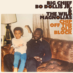 Big Chief Bo Dollis Jr. Chip Off The Old Block VINYL LP