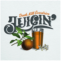 Death Kill Overdrive Juicin VINYL LP
