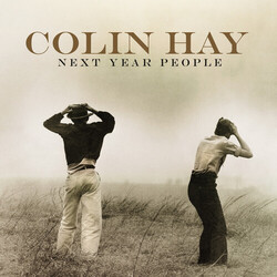Colin Hay Next Year People Vinyl LP
