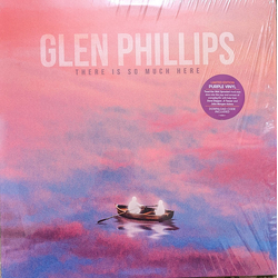 Glen Phillips There Is So Much Here (Purple Vinyl) VINYL LP