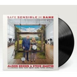 Brown Alison / Martin Steve Safe Sensible & Sane VINYL LP