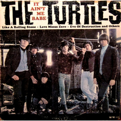 Turtles It Ain'T Me Babe VINYL LP
