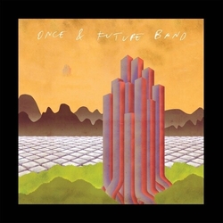 Once & Future Band Deleted Scenes VINYL LP