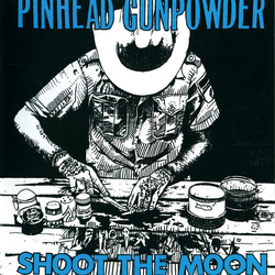 Pinhead Gunpowder Shoot The Moon Vinyl LP