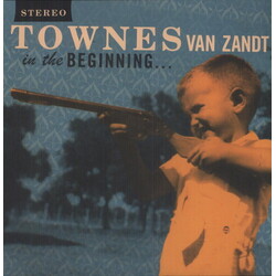 Townes Van Zandt In The Beginning VINYL LP
