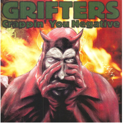 Grifters Crappin You Negative VINYL LP