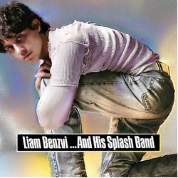 Liam Benzvi And His Splash Band VINYL LP