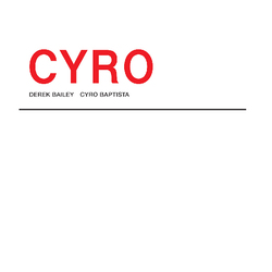 Derek & Cyro Baptista Bailey Cyro Vinyl LP
