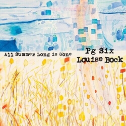 Pg Six; Louise Bock All Summer Long Is Gone VINYL LP