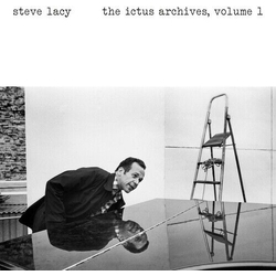 Steve Lacy Ictus Archives Volume 1 VINYL LP
