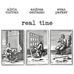 Alvin; Andrea Centazzo; Evan Parker Curran Real Time VINYL LP