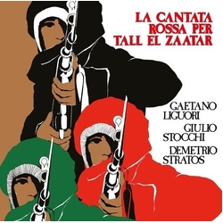 Gaetano; Giulio Stocchi; Demetrio Stratos Liguori Cantata Rossa Per Tall El Zaatar VINYL LP