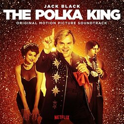 Jack Black (2) The Polka King (Original Motion Picture Soundtrack)