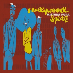 Mistura Pura Hollywood Spritz 2 VINYL LP