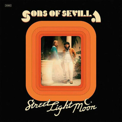 Sons Of Sevilla Street Light Moon VINYL LP