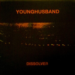 Younghusband Dissolver VINYL LP