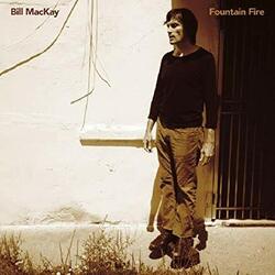 Bill Mackay Fountain Fire VINYL LP