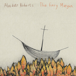 Alasdair Roberts Fiery Margin VINYL LP
