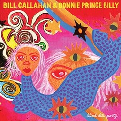 Bill & Bonnie Prince Billy Callahan Blind Date Party (2 LP) VINYL LP
