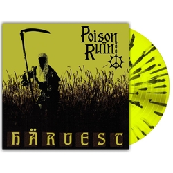 Poison Ruin Harvest (Highlighter Yellow W Black Splatter Vinyl) VINYL LP