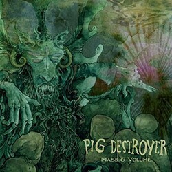 Pig Destroyer Mass & Volume Vinyl LP