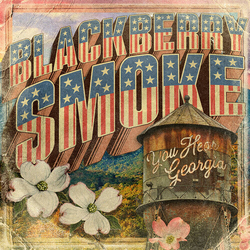 Blackberry Smoke You Hear Georgia Vinyl LP