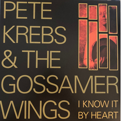Pete & The Gossamer Wings Krebs I Know It By Heart 20TH ANNIVERSARY REISSUE REMASTERED VINYL LP