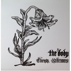 Body Christs Redeemers VINYL LP