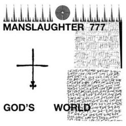 Manslaughter 777 God's World VINYL LP