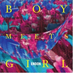 Endon Boy Meets Girl
