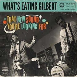 What'S Eating Gilbert That New Sound You'Re Looking For Vinyl LP