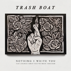 Trash Boat Nothing I Write You Can Change What You'Ve Been COLOR VINYL LP
