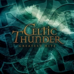Celtic Thunder Greatest Hits VINYL LP