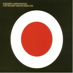 Thievery Corporation Richest Man In Babylon (2 LP) VINYL LP