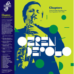 Ozren Depolo Chapters SCREEN & STAGE DANCEFLOOR JAZZ FROM YUGOSLAVIA 1971-1984 180GM VINYL LP