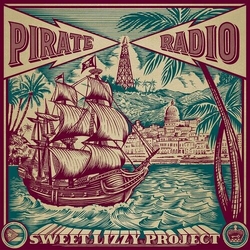 Sweet Lizzy Project Pirate Radio VINYL LP